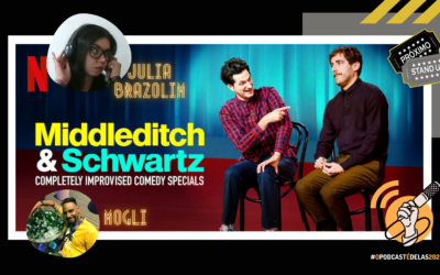 Middleditch and Schwartz: Completely improvised comedy special #OPodcastÉDelas